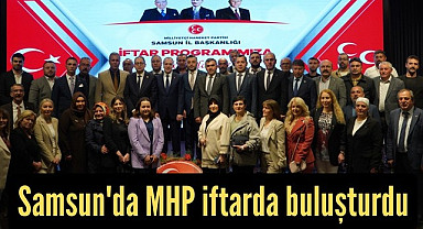 MHP Samsun İl Başkanlığı’ndan geniş katılımlı iftar programı