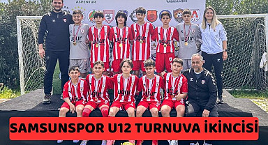 Samsunspor U12 turnuvada ikinci oldu