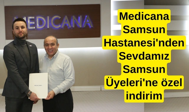 Medicana Samsun Hastanesi'nden Sevdamız Samsun Üyeleri'ne özel indirim - Resim 1