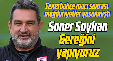 Fenerbahçe maçı sonrası mağduriyetler yaşanmıştı! Soykan'dan açıklama