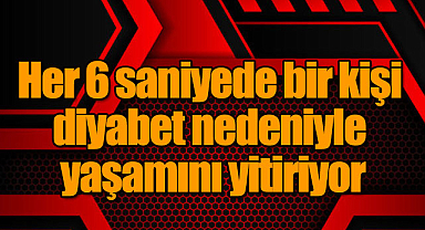 2040 yılında 650 milyon diyabet hastası olacağı bekleniyor!