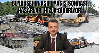 Samsun'da yağış sonrası hasarlar hızla gideriliyor