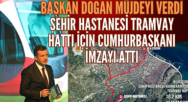 Samsun Şehir Hastanesi Tramvay Hattı Müjdesi