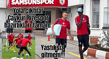 Samsunspor Rizespor maçı için karayolu ile hareket etti