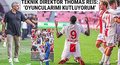 Samsunspor Teknik Direktörü Thomas Reis: Bu güzel galibiyeti taraftarlarımıza hediye ediyorum