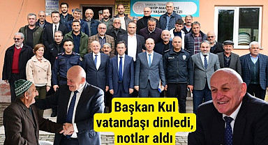 Samsun Terme İlçesi'nde Başkan Kul vatandaşı dinledi, notlar aldı