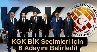 KGK BİK Seçimleri için 6 Adayını Belirledi!