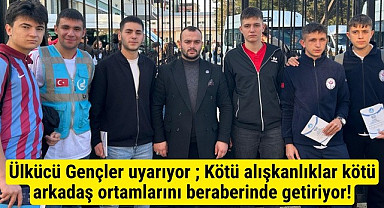 Samsun Ülkü Ocakları Liseli Gençleri Uyarıyor! Samsun Haberleri