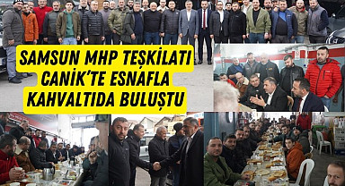 Samsun MHP Teşkilatı Canik’te Esnafla Kahvaltıda Buluştu