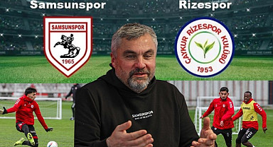 Samsunspor Çaykur Rizespor maçı canlı yayın ne zaman saat kaçta?