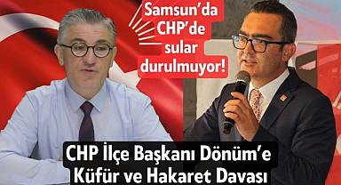 Samsun'da CHP gerginlik ve parçalanma hız kesmeden devam ediyor iddiası!