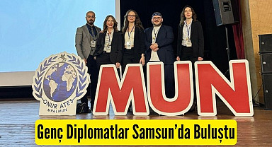 Genç Diplomatlar Samsun’da Buluştu Dünya Sorunları Konuşuldu!