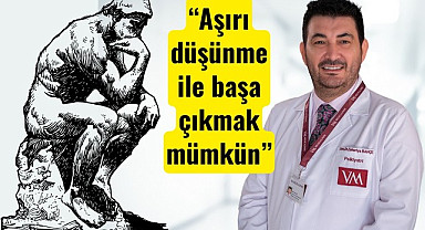Neden çok düşünüyorum! Overthinking nedir?