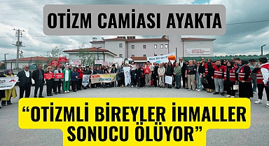 Otizm camiası ayakta! Engelsiz Yaşam, Rehabilitasyon ve Bakım Merkezlerinde ihmal var iddiası