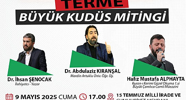 Samsun Terme'de Büyük Kudüs Mitingi Düzenlenecek