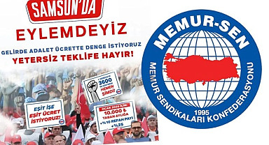 Samsun'da Memur-Sen Eylem yapacak!