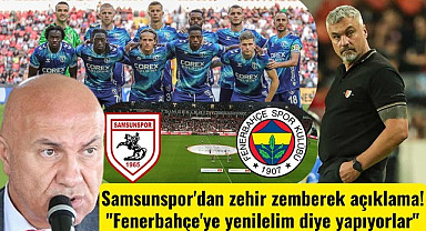 Samsunspor'dan zehir zemberek açıklama! Fenerbahçe maçında forvet yok