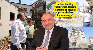 Canik’te Dev Dönüşüm: 741 Bina Yıkılıyor