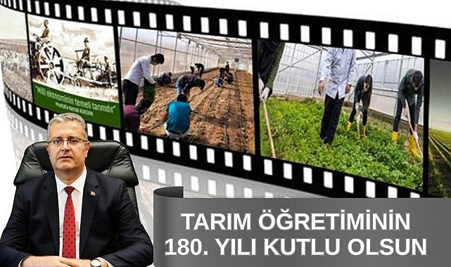 Tarım Öğretiminin 180. Yılı Kutlu Olsun