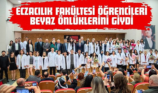 Eczacılık Fakültesi öğrencileri beyaz önlüklerini giydi