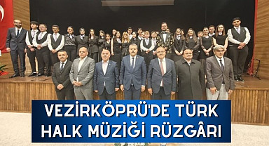 VEZİRKÖPRÜ'DE TÜRK HALK MÜZİĞİ RÜZGÂRI