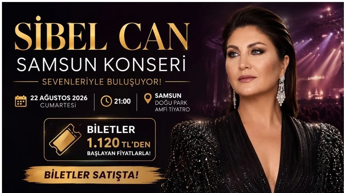 Sibel Can Samsun konseri ne zaman, Sibel Can konseri halka açık mı?