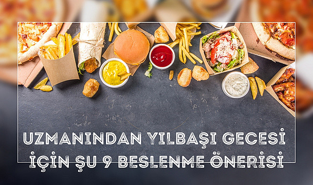 Yılbaşı gecesi için beslenme önerileri