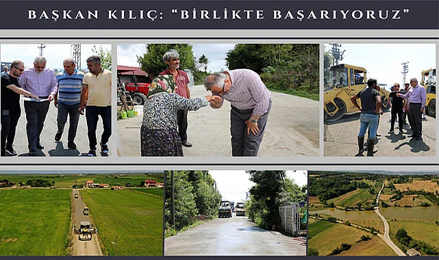 Başkan Kılıç: Birlikte başarıyoruz