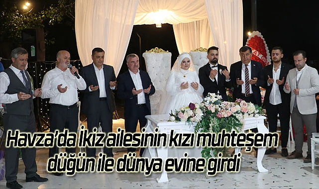 Havza’da İkiz ailesinin kızı muhteşem düğün ile dünya evine girdi