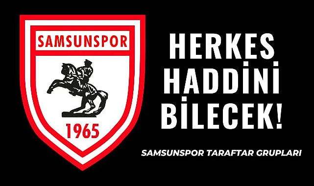 Samsunspor Taraftar Grupları'ndan Serhat Akın'a sert tepki
