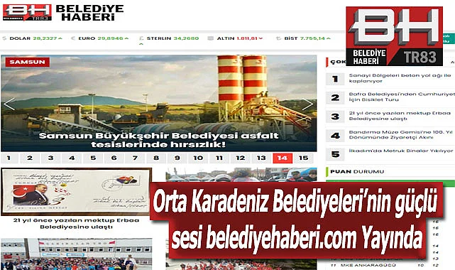 Orta Karadeniz Belediyeleri’nin güçlü sesi belediyehaberi.com Yayında