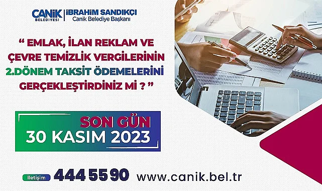Canik’te Vergi Ödemeleri İçin Son Tarih 30 Kasım 