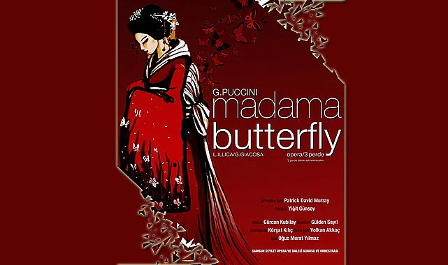 Madama Butterfly Operası 25 Kasım’da Samsun’da Perdelerini Açacak