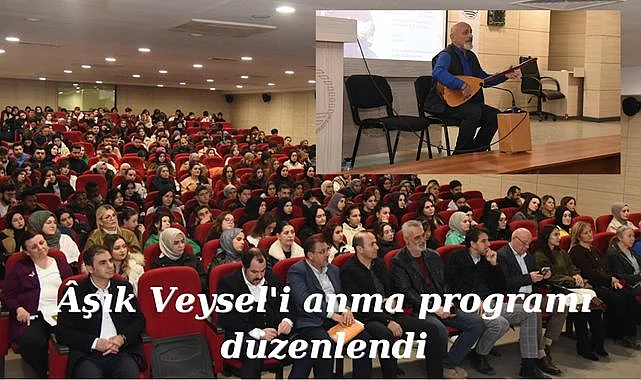 Âşık Veysel'i anma programı düzenlendi