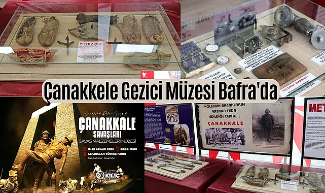 Çanakkele Gezici Müzesi Bafra'da