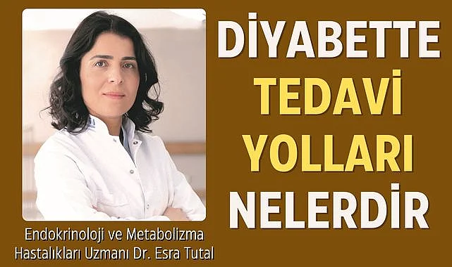 Diyabette tedavi yolları nelerdir?
