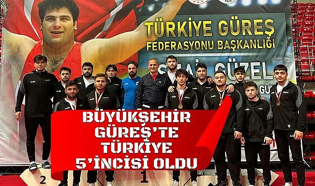 Güreş’te Türkiye 5’inciliğini Büyükşehir Aldı