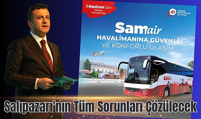 Başkan Doğan'dan alkış toplayan hizmet SAMAIR