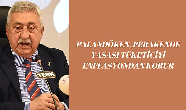 Palandöken, Perakende yasası tüketiciyi enflasyondan korur