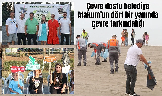 Çevre dostu belediye Atakum’un dört bir yanında çevre farkındalığı