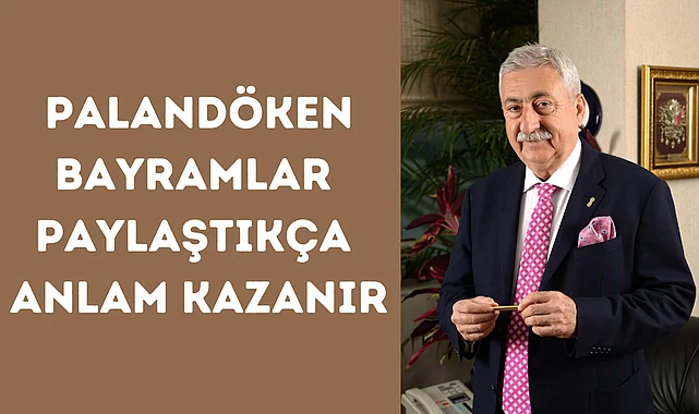 Palandöken, Bayramlar paylaştıkça anlam kazanır