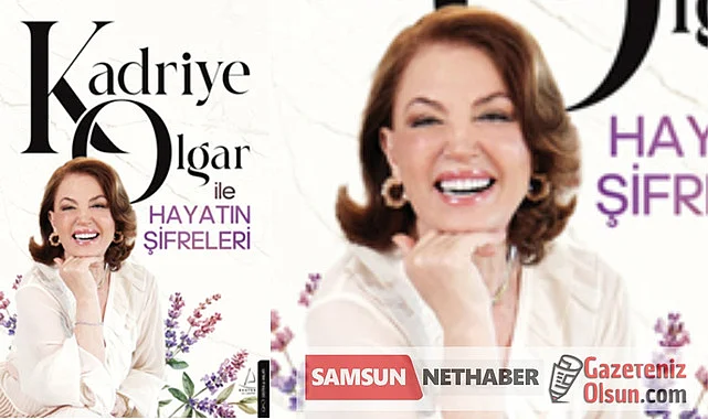 Kadriye Olgar tecrübelerini 'Hayatın Şifreleri'nde paylaştı