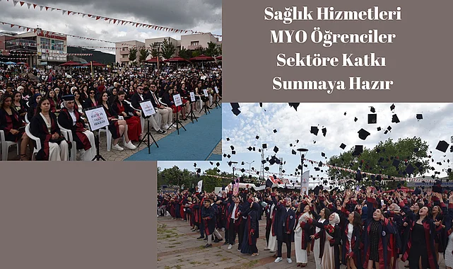 Sağlık Hizmetleri MYO Öğrenciler Sektöre Katkı Sunmaya Hazır