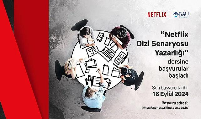 Netflix ve Bahçeşehir Üniversitesi'nden geleceğin senaristlerine davet!