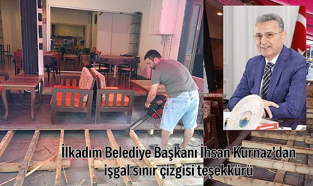 İlkadım Belediye Başkanı İhsan Kurnaz’dan işgal sınır çizgisi teşekkürü