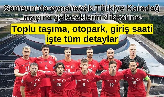 Futbol Federasyonu Türkiye Karadağ maçı öncesi Bilgilendirdi