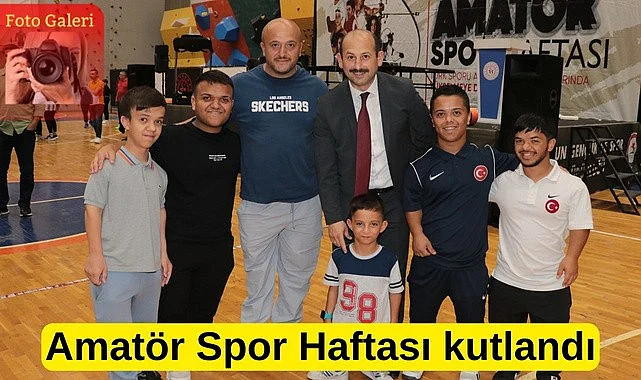 Samsun'da Amatör Spor Haftası kutlamaları gerçekleşti