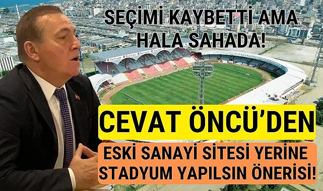 Samsunspor 19 Mayıs Stadyumu eski yerine yeniden yapılsın önerisi!