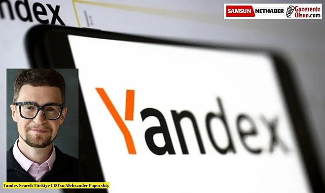 Yandex Türkiye'ye 400 Milyon Dolar Yatırım Yapacak
