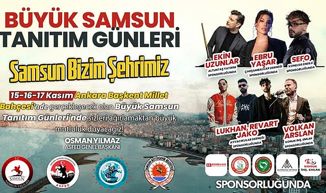 Büyük Ankara Samsun Tanıtım Günleri Başladı